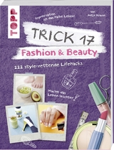 Trick 17 - Fashion & Beauty - Antje Krause