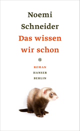Das wissen wir schon - Noemi Schneider