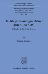 Das Klagezulassungsverfahren gem. § 148 AktG. - Andreas Gaschler