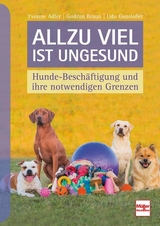 Allzu viel ist ungesund - Yvonne Adler, Gudrun Braun, Udo Ganslo&szlig;er