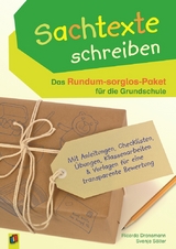 Sachtexte schreiben &ndash; Das Rundum-sorglos-Paket f&uuml;r die Grundschule - Ricarda Dransmann, Svenja S&ouml;lter