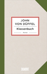 Klassenbuch - John D&uuml;ffel