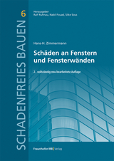 Schäden an Fenstern und Fensterwänden - Hans-H. Zimmermann