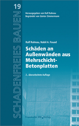 Schäden an Außenwänden aus Mehrschicht-Betonplatten - Ralf Ruhnau, Nabil A. Fouad