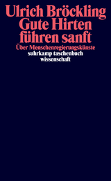 Gute Hirten führen sanft - Ulrich Bröckling