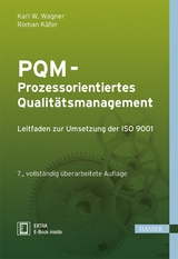 PQM - Prozessorientiertes Qualit&auml;tsmanagement - Karl Werner Wagner, Roman K&auml;fer