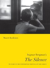 Ingmar Bergman's The Silence - Maaret Koskinen