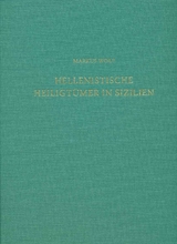 Hellenistische Heiligt&uuml;mer in Sizilien - Markus Wolf