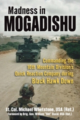 Madness in Mogadishu -  William C. David,  Michael Whetstone