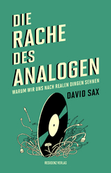 Die Rache des Analogen - David Sax