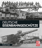 Deutsche Eisenbahngesch&uuml;tze - Gerhard Taube