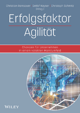 Erfolgsfaktor Agilit&auml;t - 