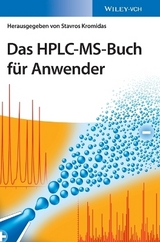 Das HPLC-MS-Buch für Anwender - 