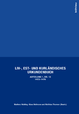 Liv-, Est- und Kurl&auml;ndisches Urkundenbuch
