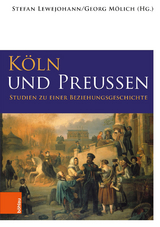 K&ouml;ln und Preu&szlig;en - 