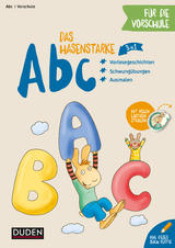 Das hasenstarke Abc f&uuml;r die Vorschule - Annette Weber