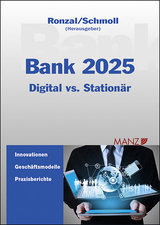 Bank 2025 Digital meets station&auml;r - Wolfgang Ronzal, Anton Schmoll