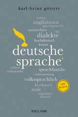 Deutsche Sprache. 100 Seiten -  Karl-Heinz Göttert