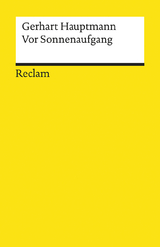 Vor Sonnenaufgang -  Gerhart Hauptmann