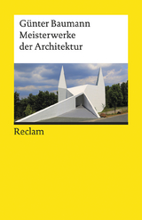 Meisterwerke der Architektur - G&uuml;nter Baumann