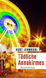 T&ouml;dliche Annakirmes - Kurt Lehmkuhl