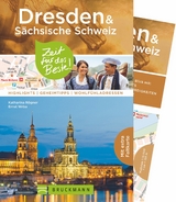 Dresden & S&auml;chsische Schweiz &ndash; Zeit f&uuml;r das Beste - Katharina R&ouml;gner, Ernst Wrba