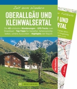 Zeit zum Wandern Oberallg&auml;u und Kleinwalsertal - Bernhard Irlinger