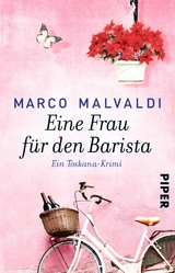 Eine Frau f&uuml;r den Barista - Marco Malvaldi