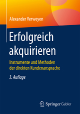 Erfolgreich akquirieren - Alexander Verweyen