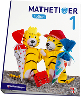 Mathetiger 1 &ndash; Transparentfolien - Matthias Heidenreich, Thomas Laubis, Eva Schnitze
