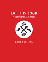 Eat This Book - Dominique Lestel