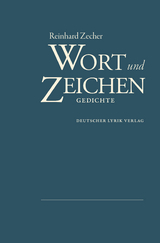 Wort & Zeichen - Reinhard Zecher
