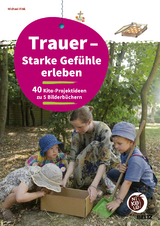 Trauer - Starke Gefühle erleben - Michael Fink