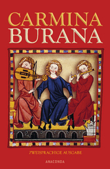 Carmina Burana (zweisprachige Ausgabe) - 