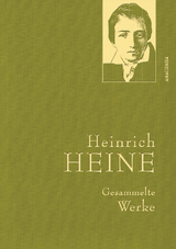 Heinrich Heine, Gesammelte Werke - Heinrich Heine