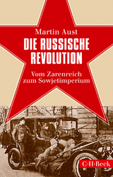 Die Russische Revolution - Martin Aust