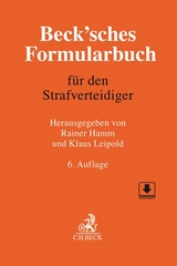 Beck'sches Formularbuch f&uuml;r den Strafverteidiger - 