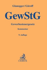 Gewerbesteuergesetz - Georg G&uuml;roff, Johannes Selder, Ludwig Wagner