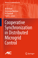 Cooperative Synchronization in Distributed Microgrid Control - Ali Bidram, Vahidreza Nasirian, Ali Davoudi, Frank L. Lewis
