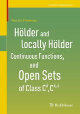 H&ouml;lder and locally H&ouml;lder Continuous Functions, and Open Sets of Class C^k, C^{k,lambda} - Renato Fiorenza