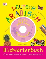 Bildw&ouml;rterbuch Arabisch-Deutsch