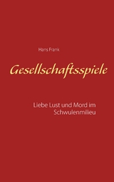Gesellschaftsspiele... - Hans Frank