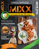 Sonderheft MIXX: Grill-Spezial