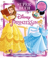 Mein Superbuch Disney Prinzessin - Eleanor Rose