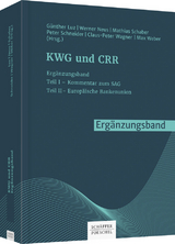KWG und CRR. Erg&auml;nzungsband - 
