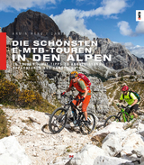 Die schönsten E-MTB-Touren in den Alpen - Armin Herb, Daniel Simon