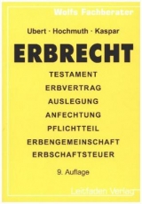 Erbrecht - Guido Ubert, Johannes Hochmuth, Josef Kaspar