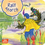 Kalif Storch. Mini-Bilderbuch. - Wilhelm Hauff