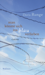 man k&ouml;nnte sich ins blau verlieben - Doris Runge