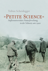 &raquo;Petite Science&laquo; - Tobias Scheidegger